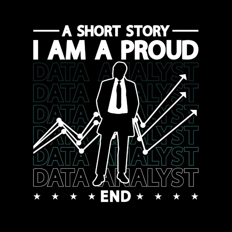 Analyste de données Une histoire courte Je suis un fier programmeur