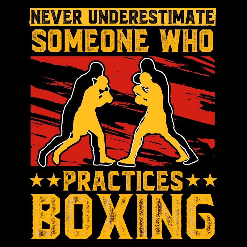Never underestimate someone who practices Boxing