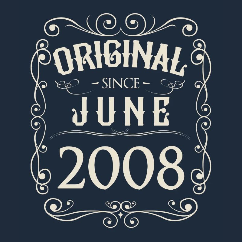 Vintage - Original since Juni 2008 Geburtstag