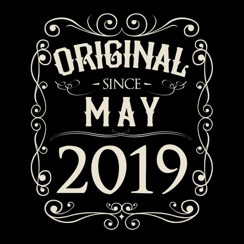 Vintage - Original since May 2019 Birthday