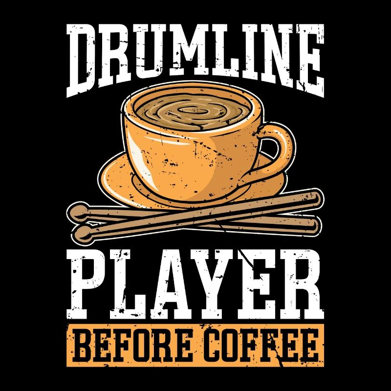 Drumline Player Before Coffee Drummer Coffee Lover