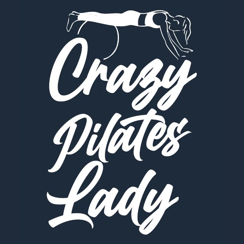 Pilates Instructor Teacher Crazy