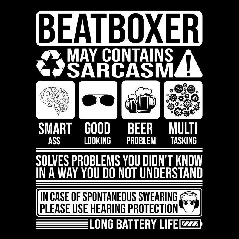 Beatboxer Sarcasm funny Gift Beatboxer