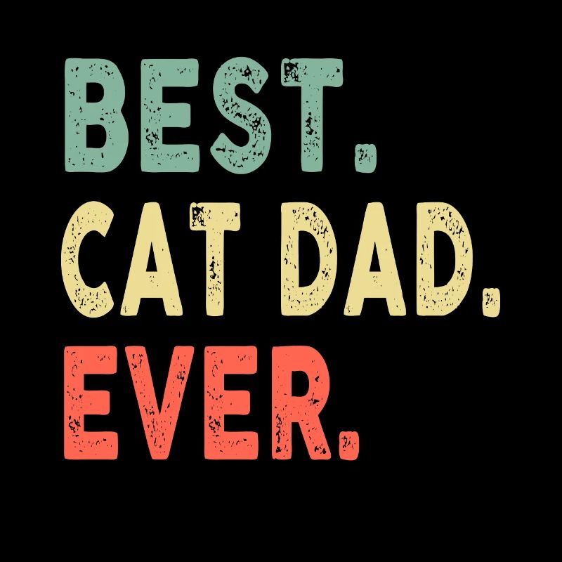 Best Cat Dad Ever Cool Daddy Funny Vintage