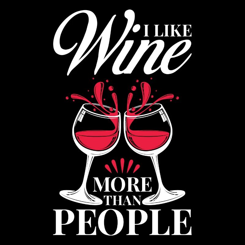 Wein Liebhaber Statement Motiv
