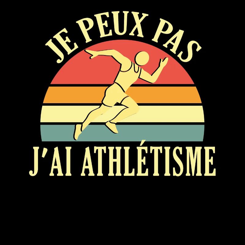 I Can't I Athletics Athlete Runner Funny