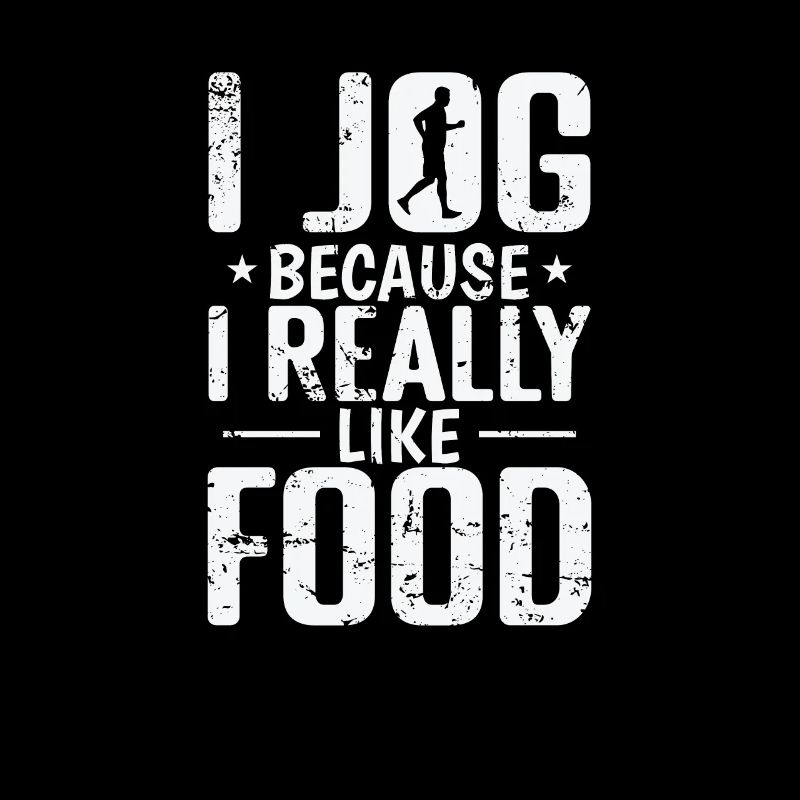 Je fais du jogging parce que j’aime vraiment le jogging alimentaire