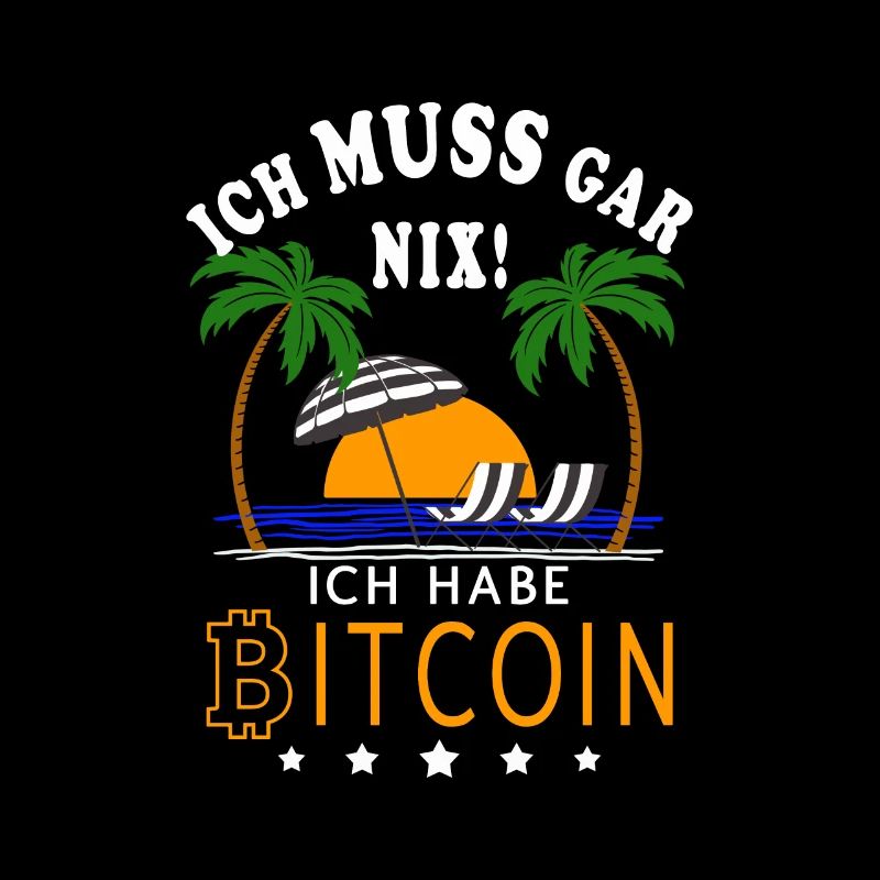 Bitcoin Crypto BTC - I Don't Need Anything Bitcoin