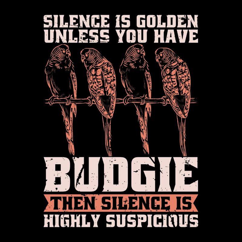 Le silence de la perruche est d’or à moins que vous n’ayez une perruche