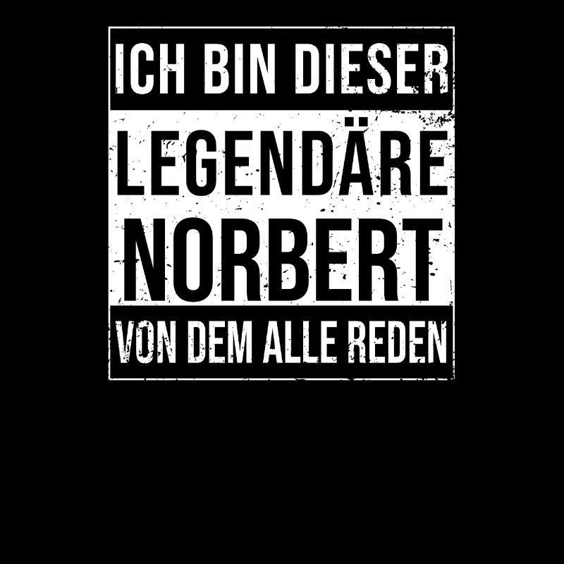 I'm this legendary for Norbert