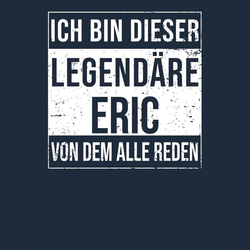 I'm this legendary for Eric
