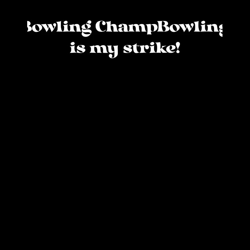 Bowling - Bowling ChampLe bowling, c’est ma grève !