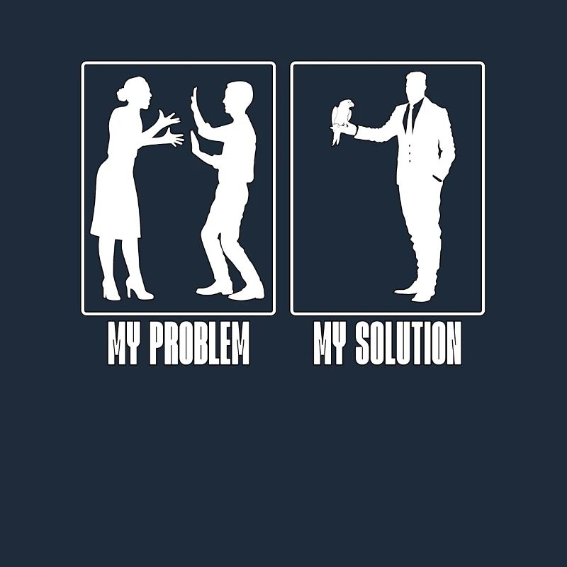 Conure Lover My Problem My Solution Pictogram Dad