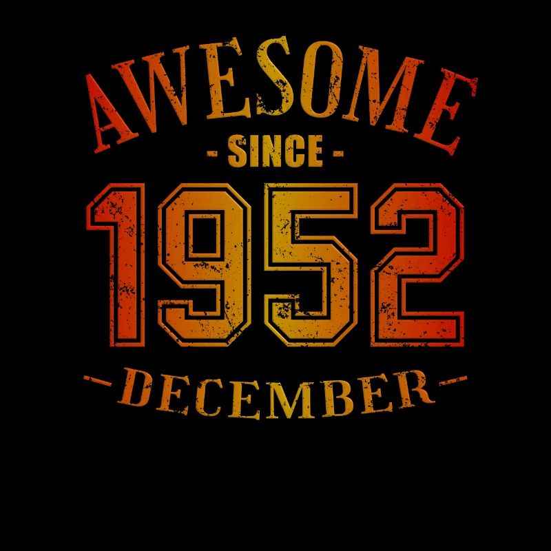 December 1952 - Geburtstag im Dezember Awesome