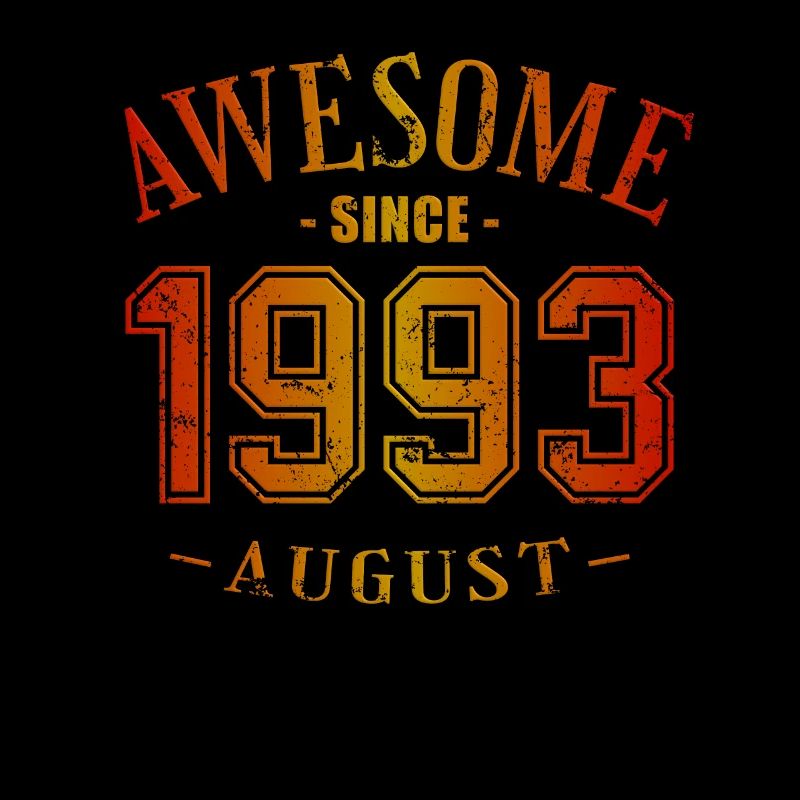 August 1993 - Geburtstag im August Awesome