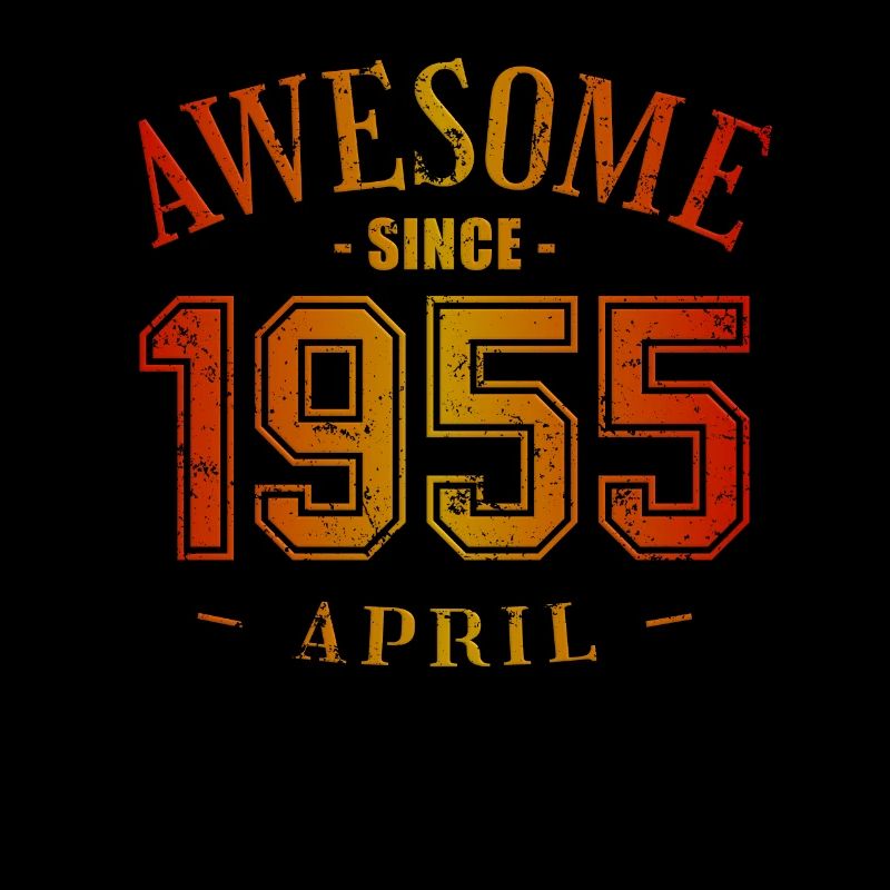 April 1955 - Geburtstag im April Awesome