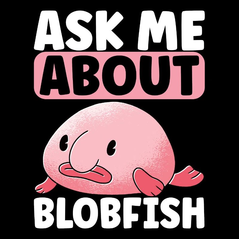 Cute Blob Fish Ugly Fish