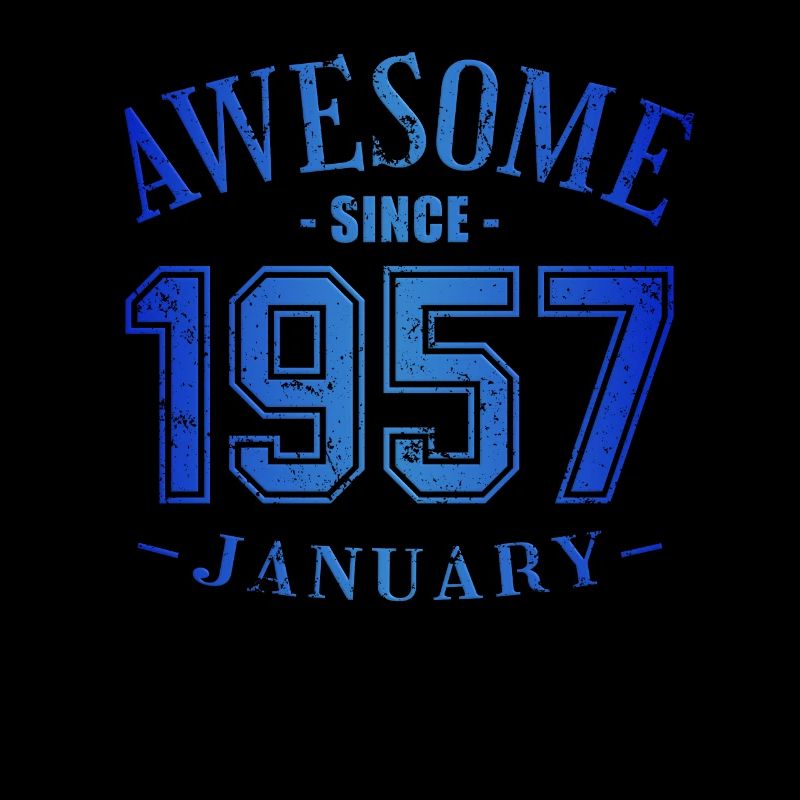 January 1957 - Geburtstag im Januar Awesome