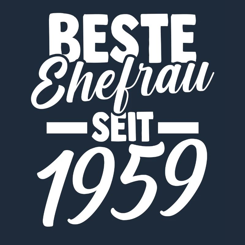 Valentinstag Beste Ehefrau Seit 1959
