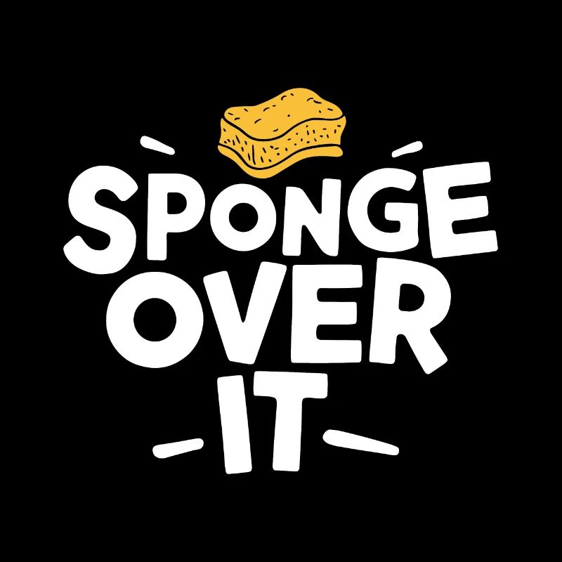 Sponge over it Deutsch Denglisch Sprichwort