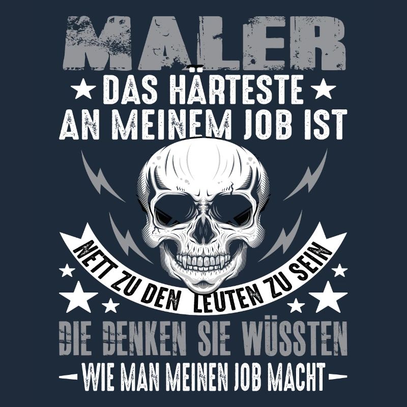 Painter Master Painter Varnisher Saying