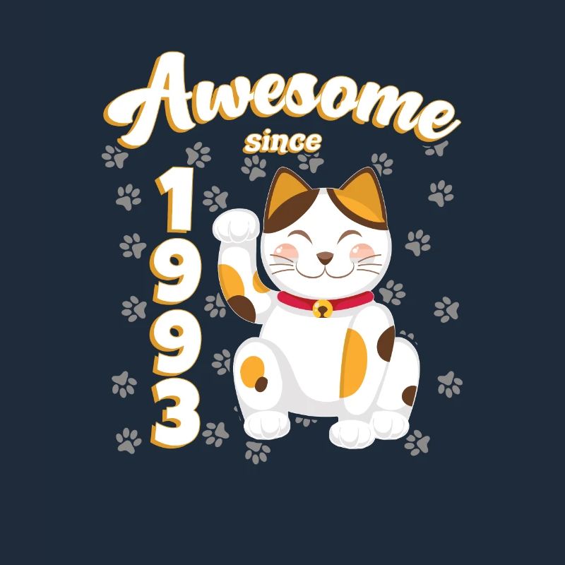 1993 Birthday Awesome since Cat Maneki neko