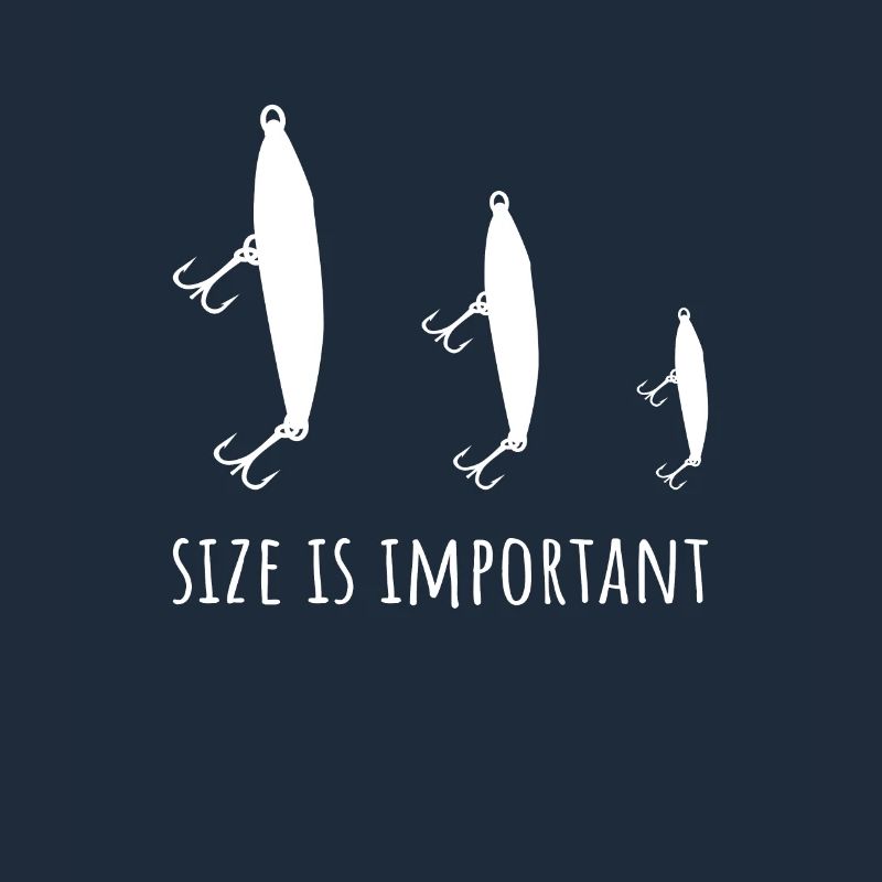 Fishing size is important