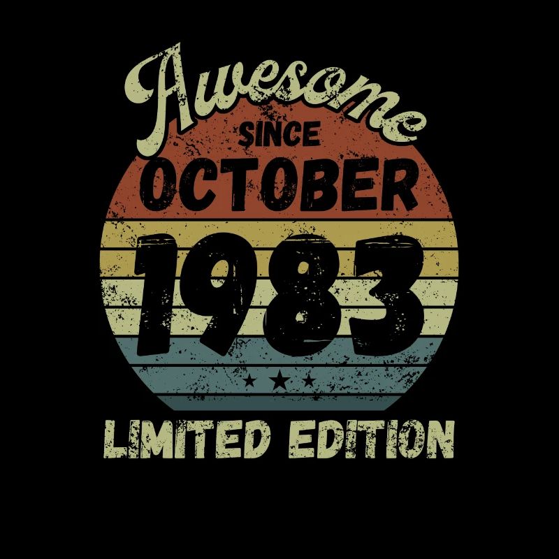 Awesome since October 1983 - Birthday