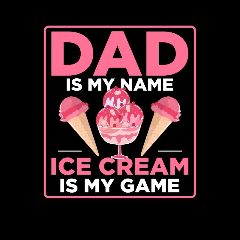 Papa est mon nom La crème glacée est mon jeu Summer Scoop C