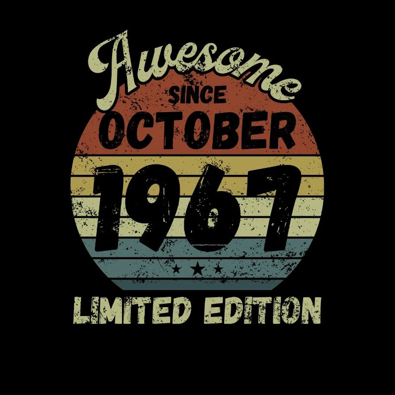 Awesome since October 1967 - Birthday