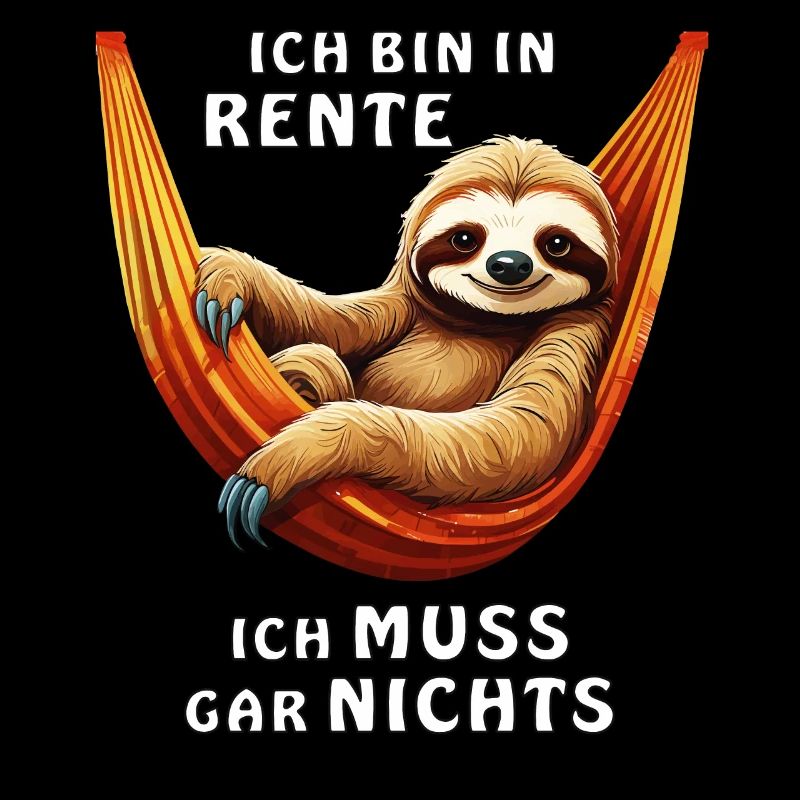 BIN IN RENTE ICH MUSS GAR NICHTS