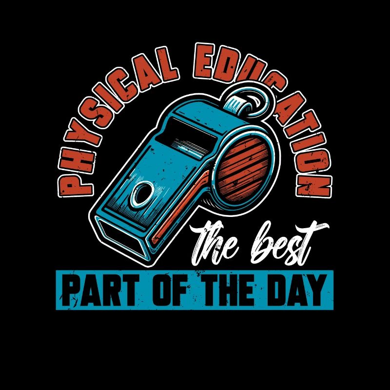 P.E Instructor Physical Education The Best Teacher