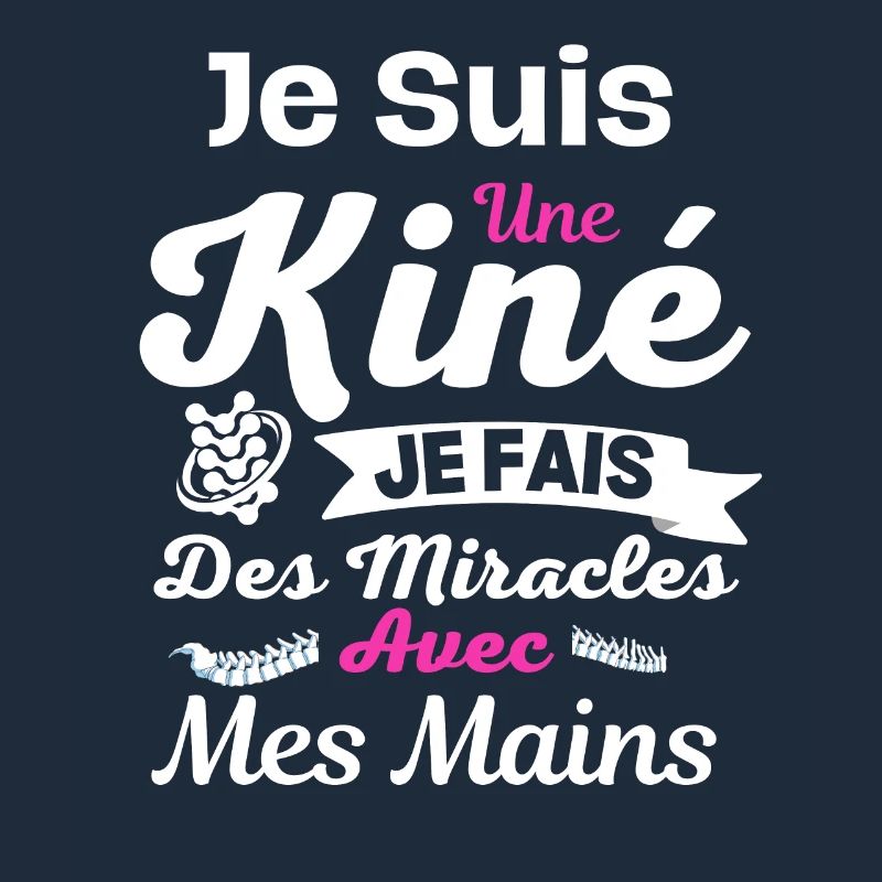 Je Suis Kinésithérapeute je fais des miracles