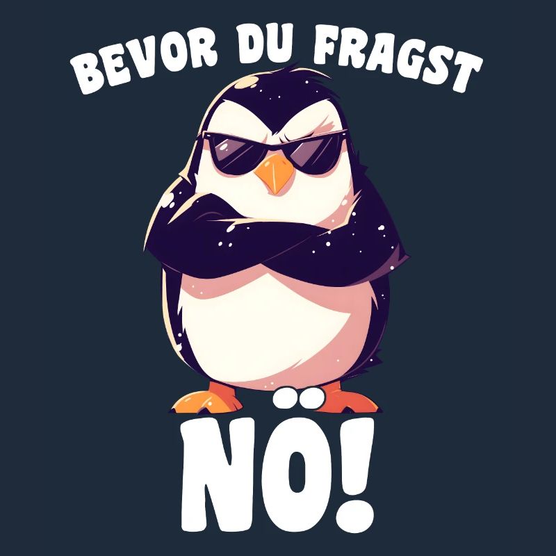 Before you ask: Nope! Comic Penguin Sarcasm
