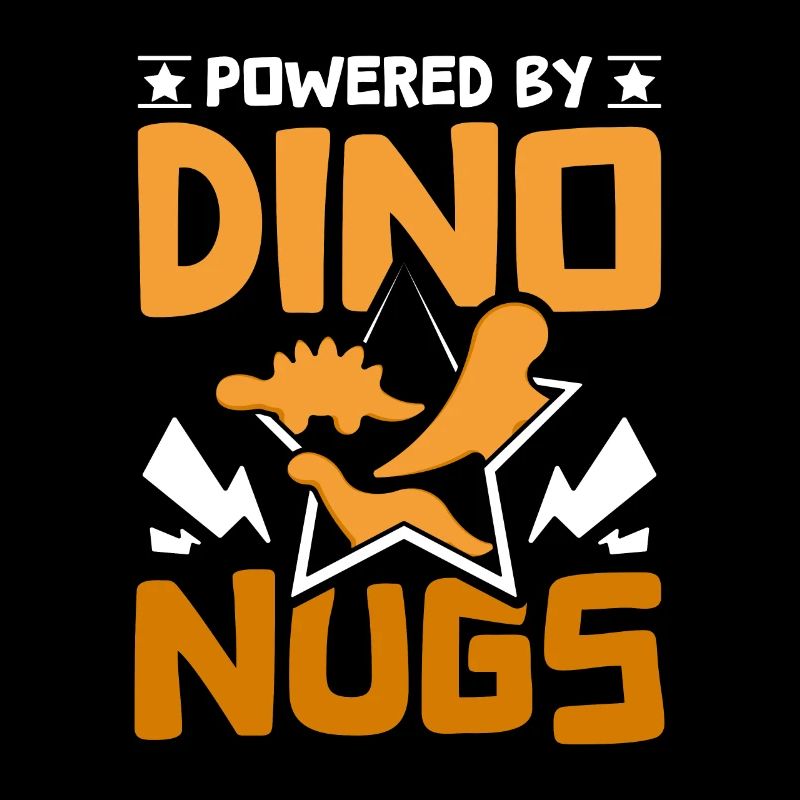 Powered by Dino nugs
