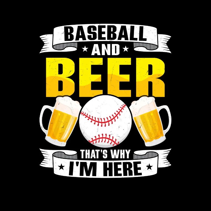 Baseball And Beer That's Why I'm Here Softball rt