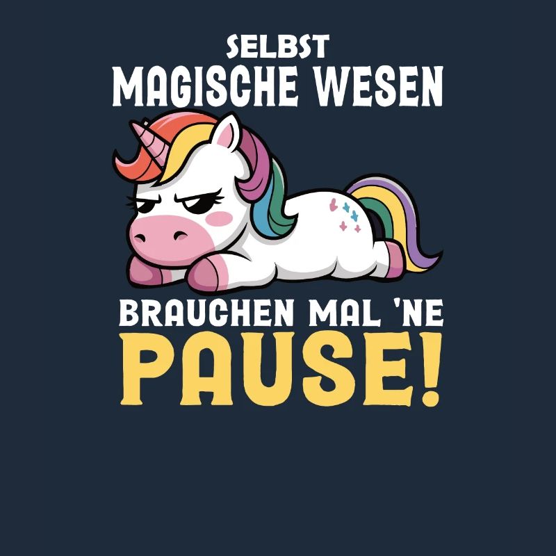 Ich brauch ne Pause, Einhorn design