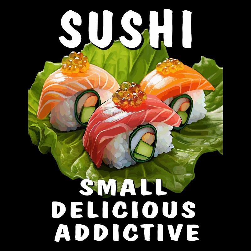 SUSHI SMALL DELICIOUS ADDICTIVE