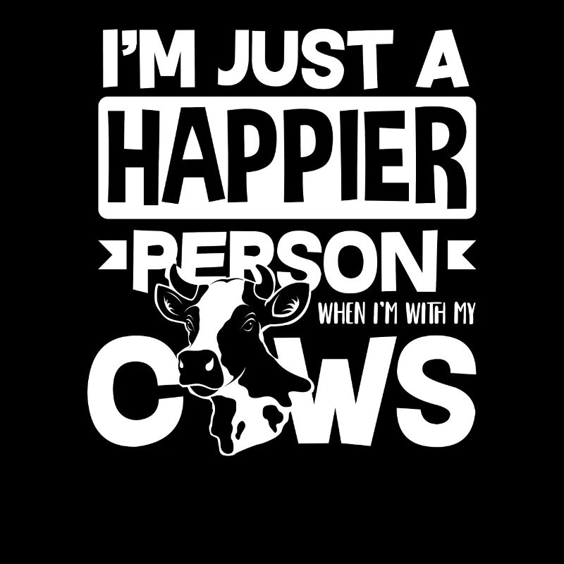 Je suis juste plus heureux avec les vaches
