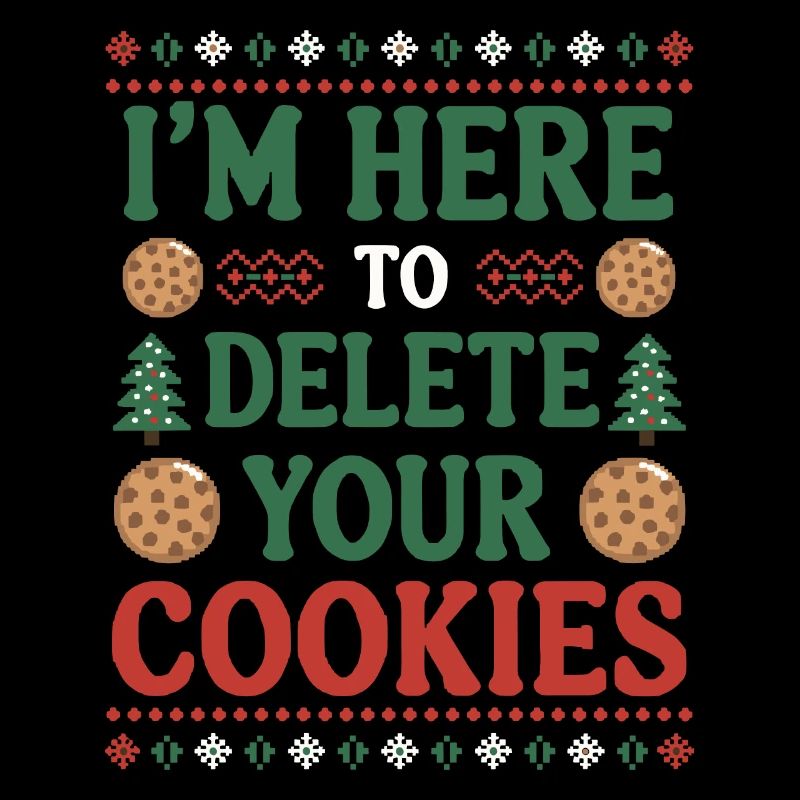 I'm here to delete your cookies Christmas Programm