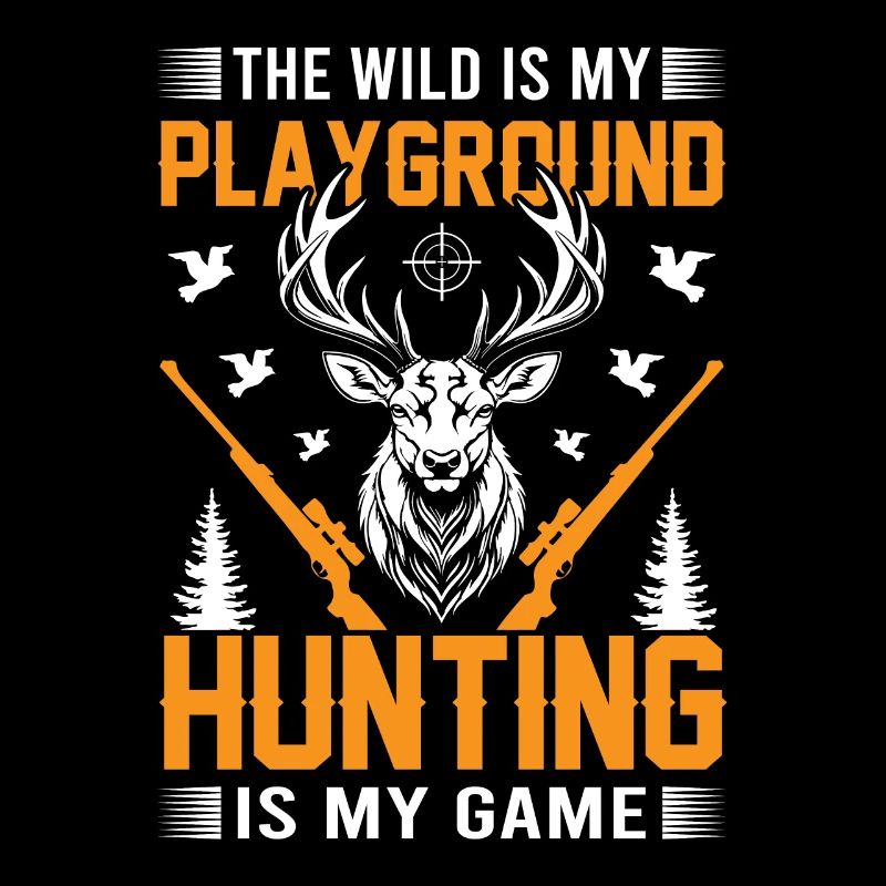 La nature est mon terrain de jeu ; La chasse, c’est mon jeu.