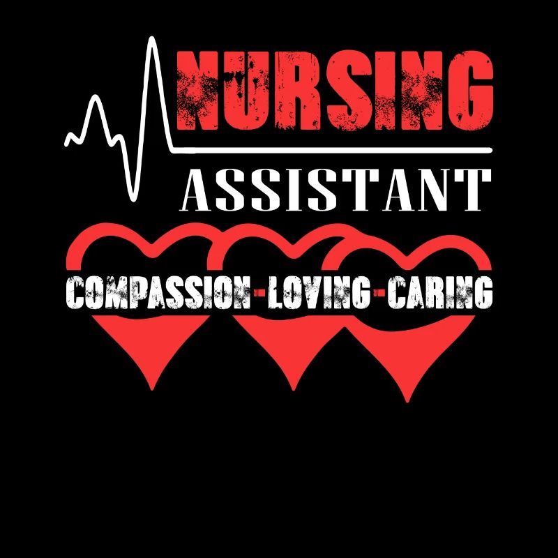 Nursing Assistant Caring Compassionate Loving
