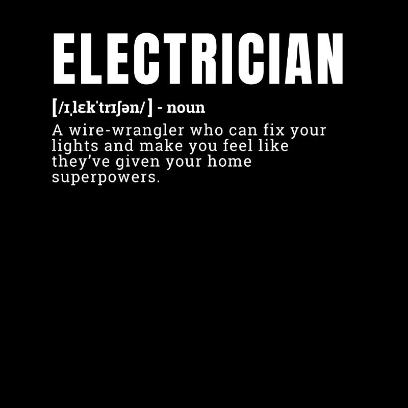 Funny Electrician Dictionary Definition Lights Occ
