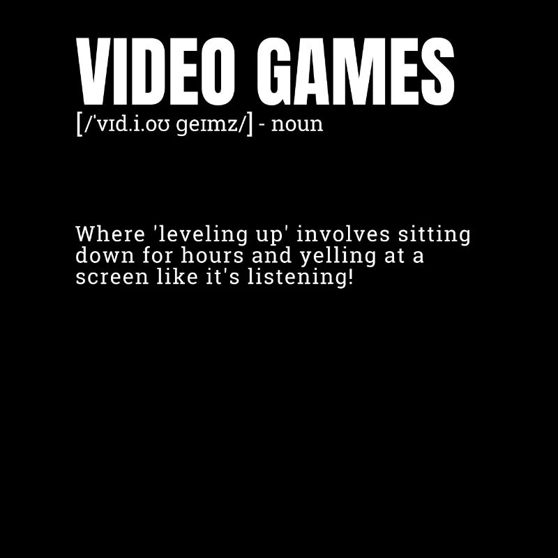 Funny Definition for Video Games Indoor Hobbies De