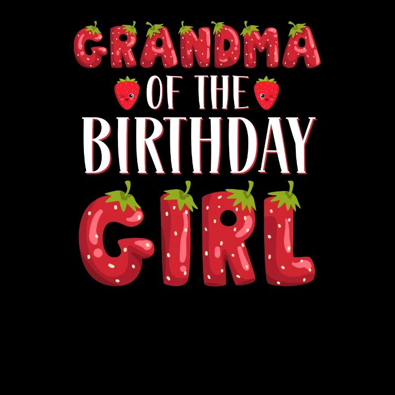 Oma Des Geburtstagskindes Erdbeere Erster Geburtstag