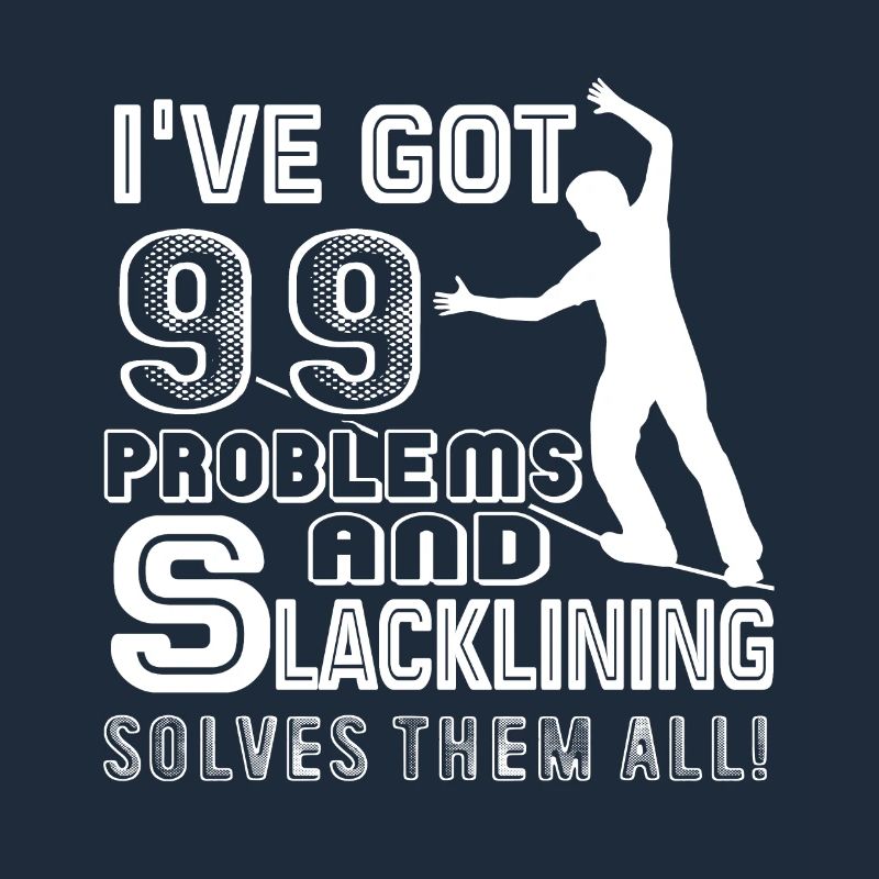 Slacklining Solves All Problems