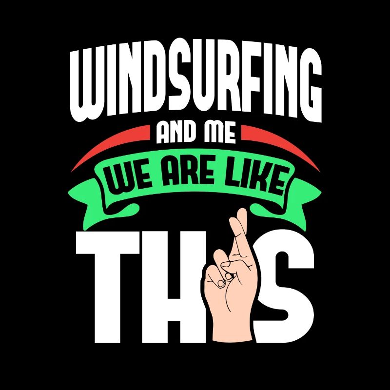 Windsurfing Me Are Like