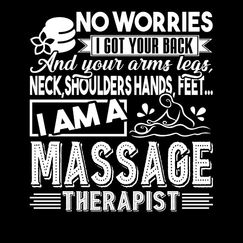 Massage Therapist I am A Massage Therapist