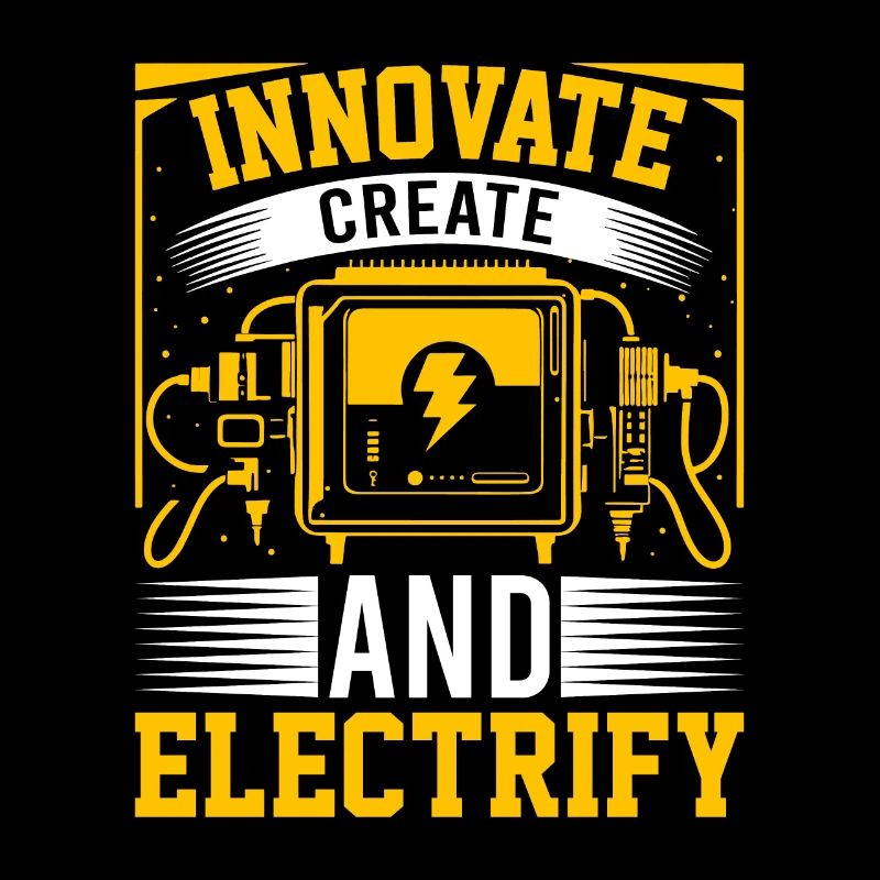 Innovate, create, and electrify!