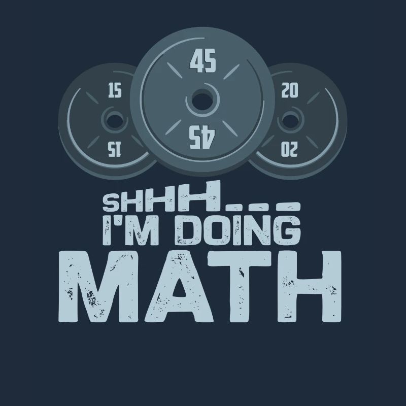 Shhh... I do math weightlifting